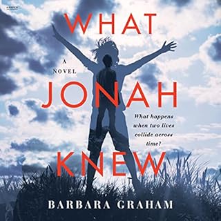 What Jonah Knew Audiobook By Barbara Graham cover art