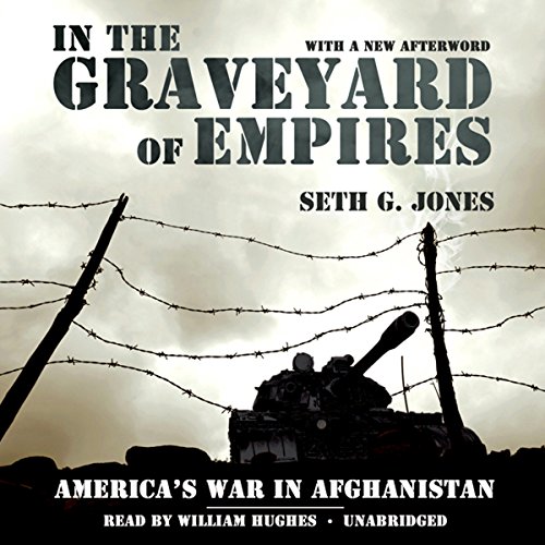 In the Graveyard of Empires Audiolibro Por Seth G. Jones arte de portada