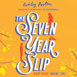 The Seven Year Slip Audiolibro Por Ashley Poston arte de portada