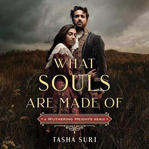 What Souls Are Made Of Audiobook By Tasha Suri cover art