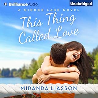 This Thing Called Love Audiobook By Miranda Liasson cover art