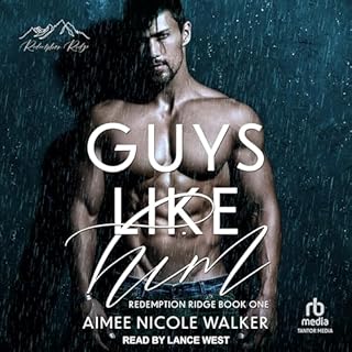 Guys Like Him Audiobook By Aimee Nicole Walker cover art