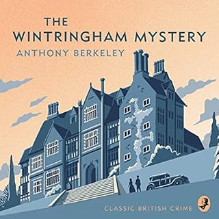 The Wintringham Mystery Audiolibro Por Anthony Berkeley, Tony Medawar arte de portada