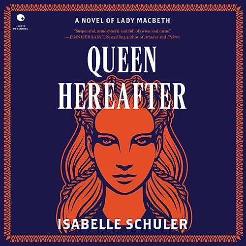 Queen Hereafter Audiobook By Isabelle Schuler cover art