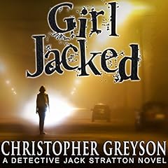 Girl Jacked Audiolibro Por Christopher Greyson arte de portada