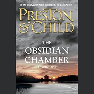 The Obsidian Chamber Audiobook By Douglas Preston, Lincoln Child cover art