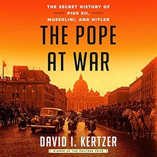 The Pope at War Audiobook By David I. Kertzer cover art