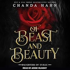 Of Beast and Beauty Audiobook By Chanda Hahn cover art