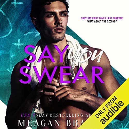 Say You Swear Audiolibro Por Meagan Brandy arte de portada