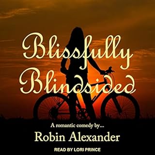 Blissfully Blindsided Audiolibro Por Robin Alexander arte de portada