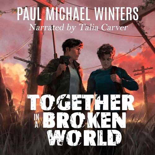 Together in a Broken World Audiolibro Por Paul Michael Winters arte de portada