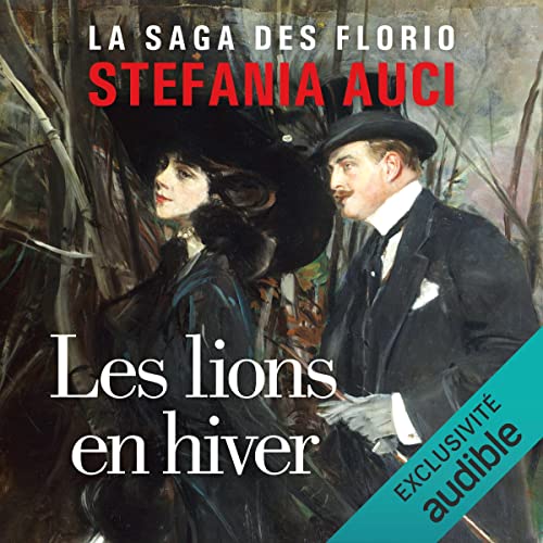 Les Lions en hiver Audiobook By Stefania Auci cover art