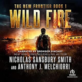 Wild Fire Audiolibro Por Nicholas Sansbury Smith, Anthony Melchiorri arte de portada