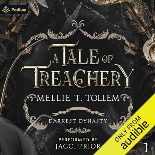 A Tale of Treachery Audiolibro Por Mellie T. Tollem arte de portada