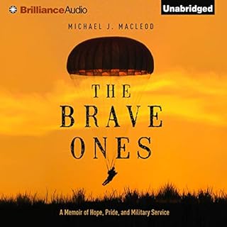 The Brave Ones Audiobook By Michael J. MacLeod cover art