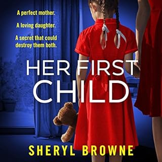 Her First Child Audiobook By Sheryl Browne cover art