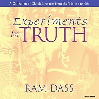 Experiments in Truth Audiobook By Ram Dass cover art