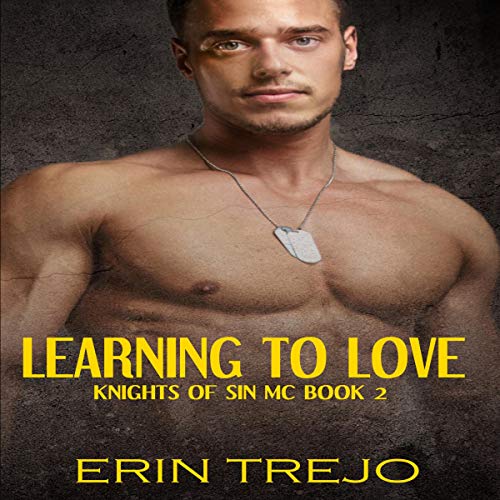 Learning to Love Audiobook By Erin Trejo cover art