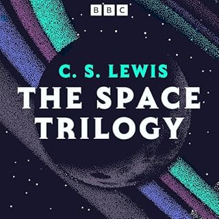 C. S. Lewis: The Space Trilogy Audiobook By C.S. Lewis cover art