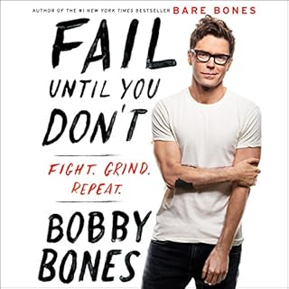 Fail Until You Don't Audiolibro Por Bobby Bones arte de portada