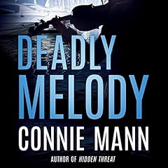 Deadly Melody Audiolibro Por Connie Mann arte de portada