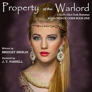 Property of the Warlord: A Sci Fi Alien Dark Romance Audiobook By Bridget Brislin cover art