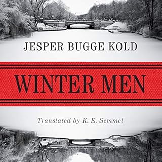 Winter Men Audiobook By Jesper Bugge Kold, K. E. Semmel - translator cover art