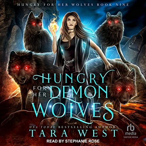 Hungry for Her Demon Wolves Audiolibro Por Tara West arte de portada