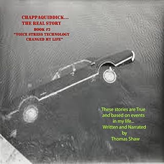 Chappaquiddick...The Real Story Audiolibro Por Thomas Shaw arte de portada