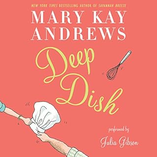 Deep Dish Audiolibro Por Mary Kay Andrews arte de portada