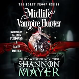 Midlife Vampire Hunter Audiobook By Shannon Mayer cover art