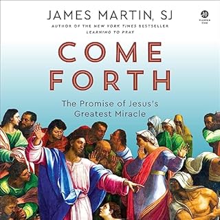 Come Forth Audiolibro Por James Martin arte de portada