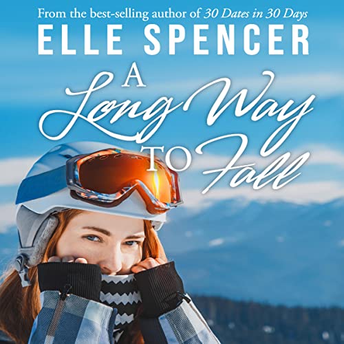 A Long Way to Fall Audiobook By Elle Spencer cover art