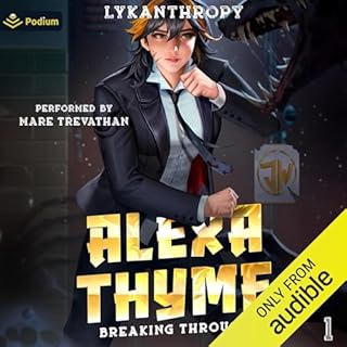 Breaking Through Audiobook By Lykanthropy cover art