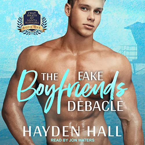 The Fake Boyfriends Debacle Audiobook By Hayden Hall cover art