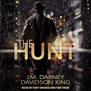 The Hunt Audiobook By J.M. Dabney, Davidson King cover art