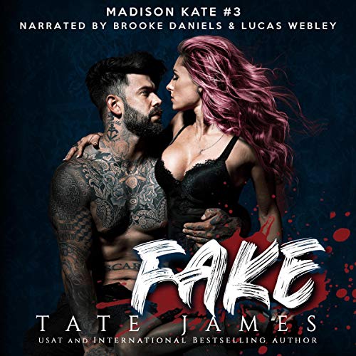 Fake Audiobook By Tate James cover art