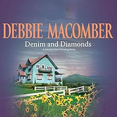 Denim and Diamonds: A Selection from Wyoming Brides cover art