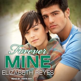 Forever Mine Audiobook By Elizabeth Reyes cover art