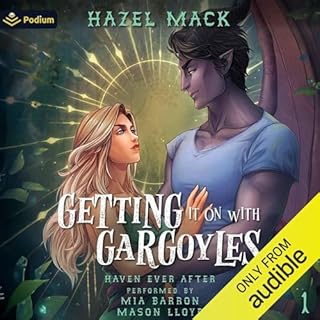 Getting It on with Gargoyles Audiobook By Hazel Mack cover art