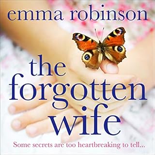 The Forgotten Wife Audiobook By Emma Robinson cover art