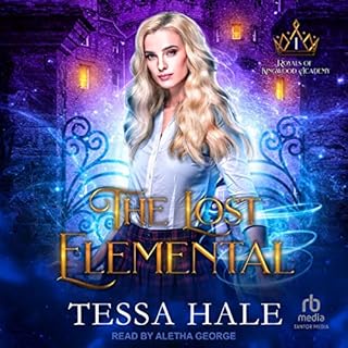 The Lost Elemental Audiobook By Tessa Hale cover art