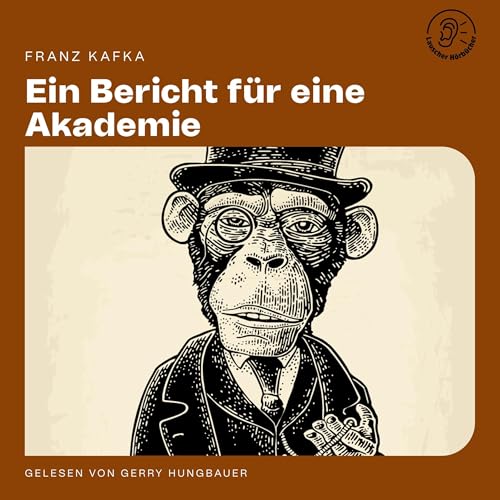 Ein Bericht für eine Akademie Audiolibro Por Franz Kafka arte de portada