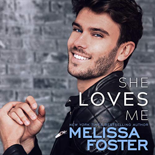 She Loves Me Audiolibro Por Melissa Foster arte de portada