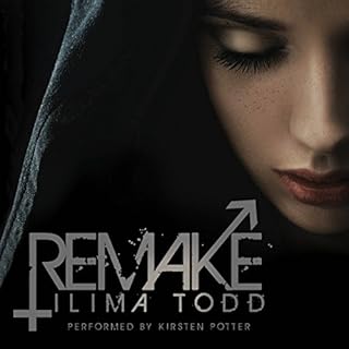 Remake Audiobook By Ilima Todd cover art