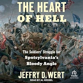 The Heart of Hell Audiobook By Jeffry D. Wert cover art