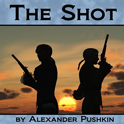 The Shot Audiolibro Por Alexander Pushkin arte de portada