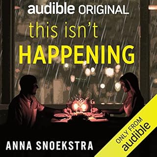 This Isn't Happening Audiobook By Anna Snoekstra cover art