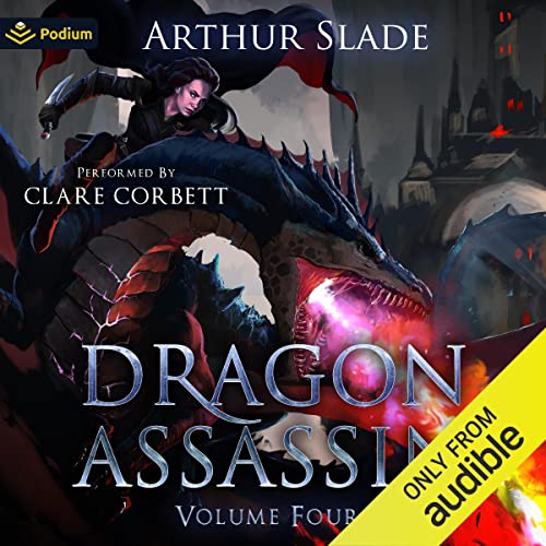 Dragon Assassin: Volume 4 Audiobook By Arthur Slade cover art