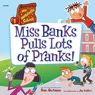 Miss Banks Pulls Lots of Pranks! Audiolibro Por Dan Gutman arte de portada